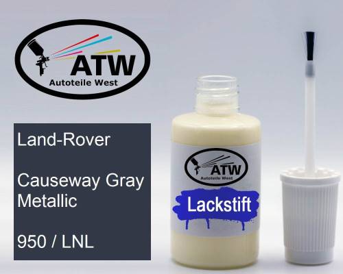 Land-Rover, Causeway Gray Metallic, 950 / LNL: 20ml Lackstift, von ATW Autoteile West.